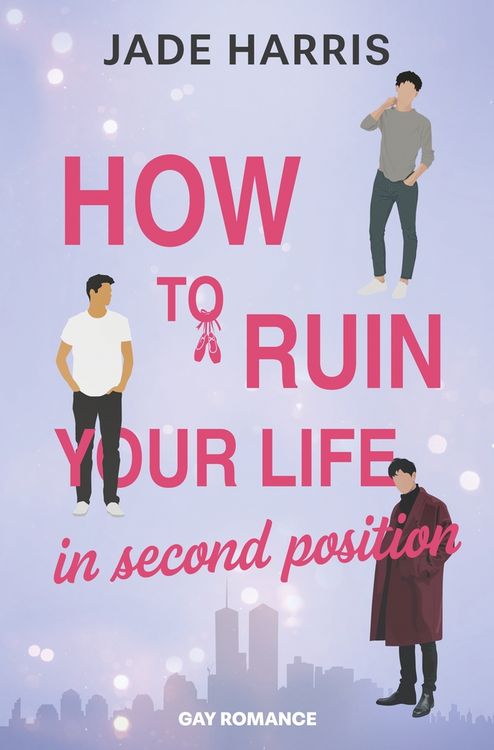 Produktbild: How to ruin your life in second position