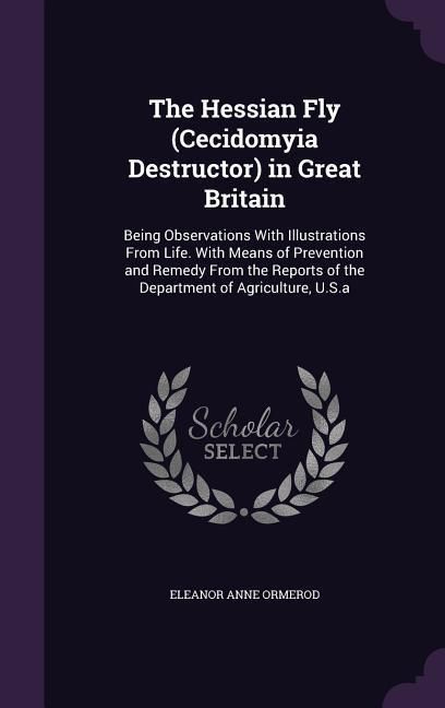 Produktbild: The Hessian Fly (Cecidomyia Destructor) in Great Britain