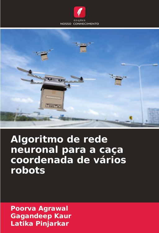 Produktbild: Algoritmo de rede neuronal para a ca&ccedil;a coordenada de v&aacute;rios robots