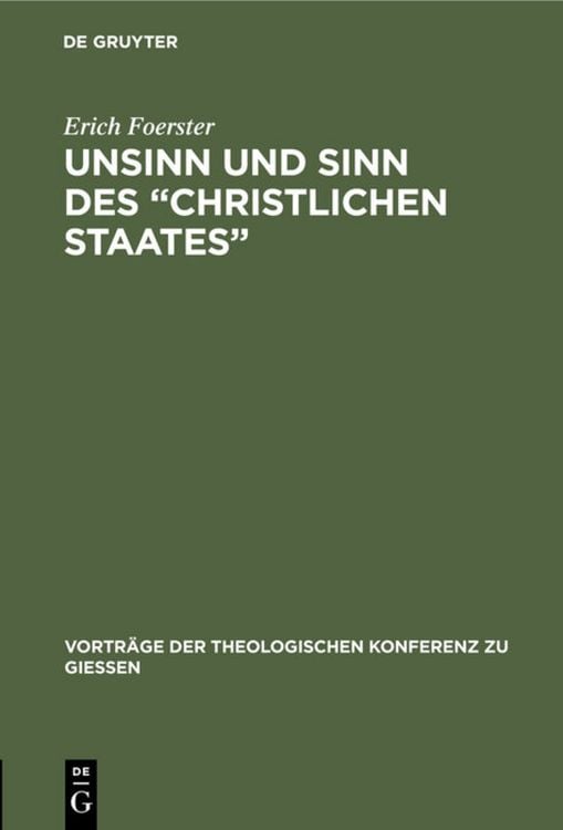 Produktbild: Unsinn und Sinn des &ldquo;Christlichen Staates&rdquo;