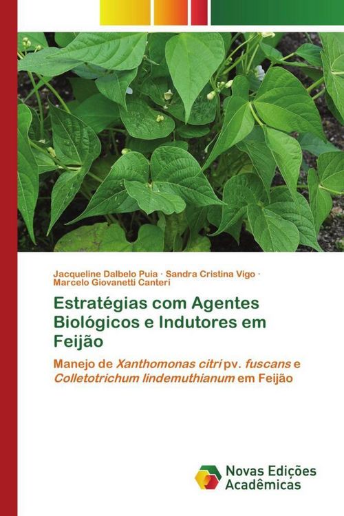 Produktbild: Estrat&eacute;gias com Agentes Biol&oacute;gicos e Indutores em Feij&atilde;o