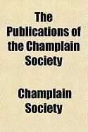 Produktbild: The Publications of the Champlain Society