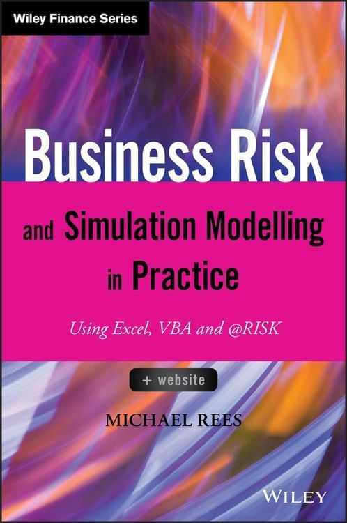 Bild vom Artikel Business Risk and Simulation Modelling in Practice vom Autor Michael Rees