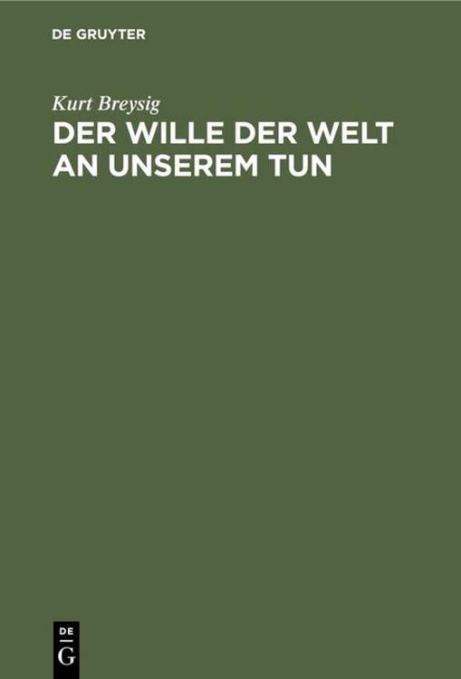 Produktbild: Der Wille der Welt an unserem Tun