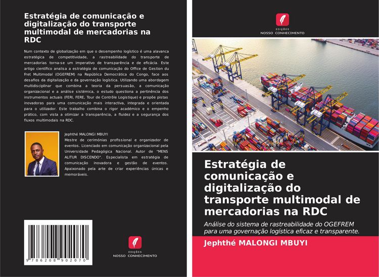 Produktbild: Estrat&eacute;gia de comunica&ccedil;&atilde;o e digitaliza&ccedil;&atilde;o do transporte multimodal de mercadorias na RDC
