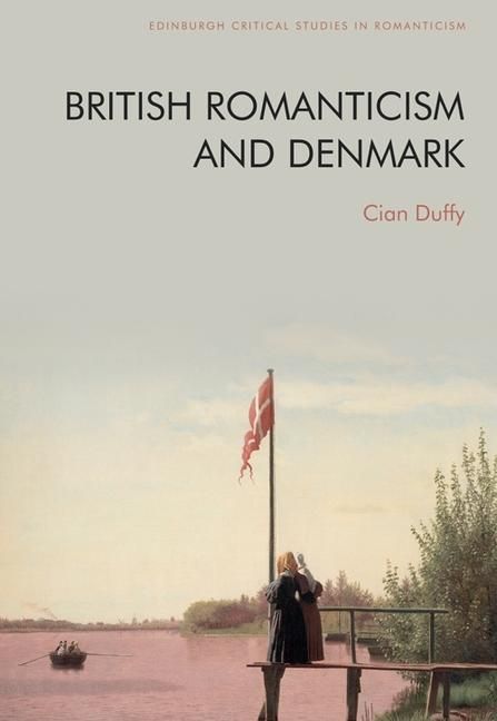 Produktbild: British Romanticism and Denmark