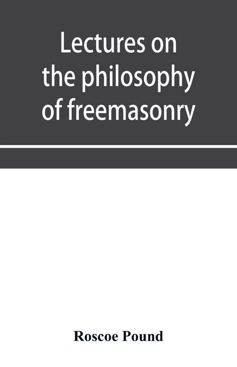 Produktbild: Lectures on the philosophy of freemasonry