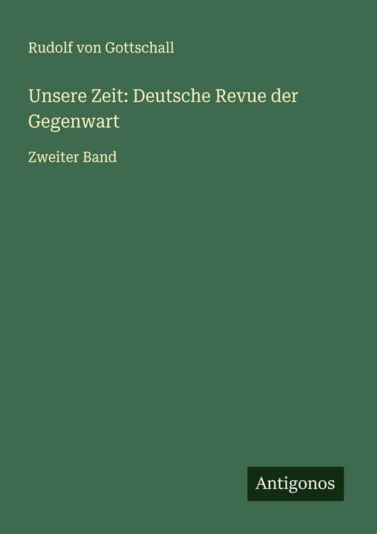 Produktbild: Unsere Zeit: Deutsche Revue der Gegenwart