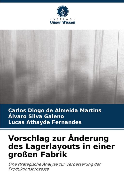 Produktbild: Vorschlag zur &Auml;nderung des Lagerlayouts in einer gro&szlig;en Fabrik