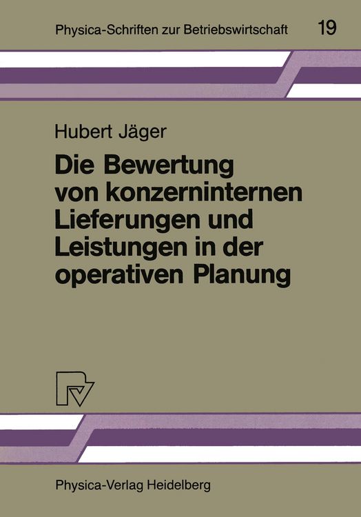 Produktbild: Die Bewertung von konzerninternen Lieferungen und Leistungen in der operativen Planung
