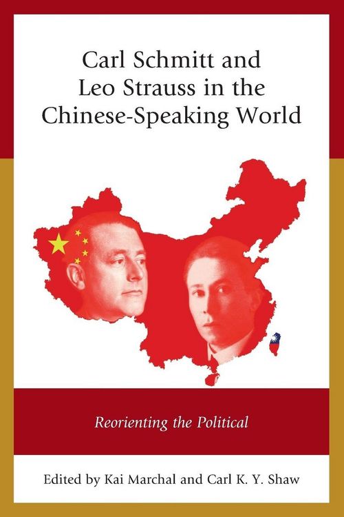 Produktbild: Carl Schmitt and Leo Strauss in the Chinese-Speaking World