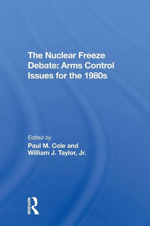 Produktbild: The Nuclear Freeze Debate