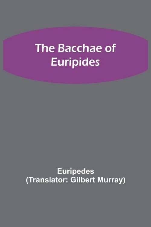 Produktbild: The Bacchae of Euripides