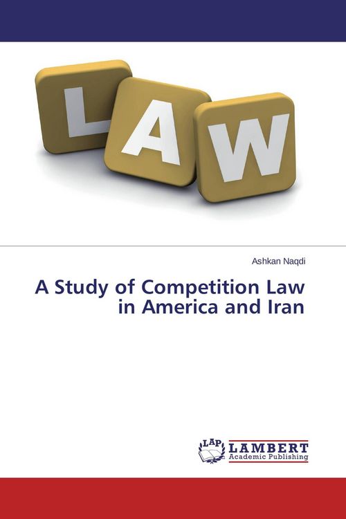 Produktbild: A Study of Competition Law in America and Iran