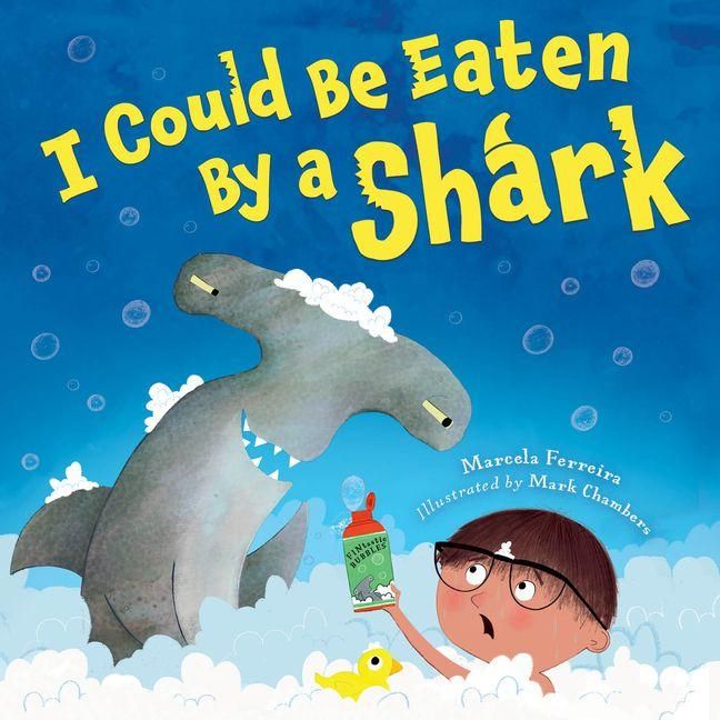 Produktbild: I Could Be Eaten by a Shark