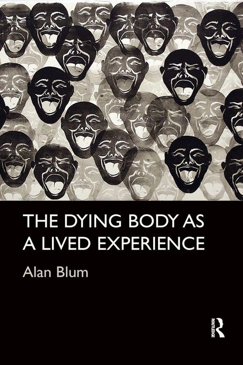 Produktbild: The Dying Body as a Lived Experience