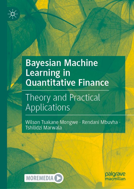 Produktbild: Bayesian Machine Learning in Quantitative Finance