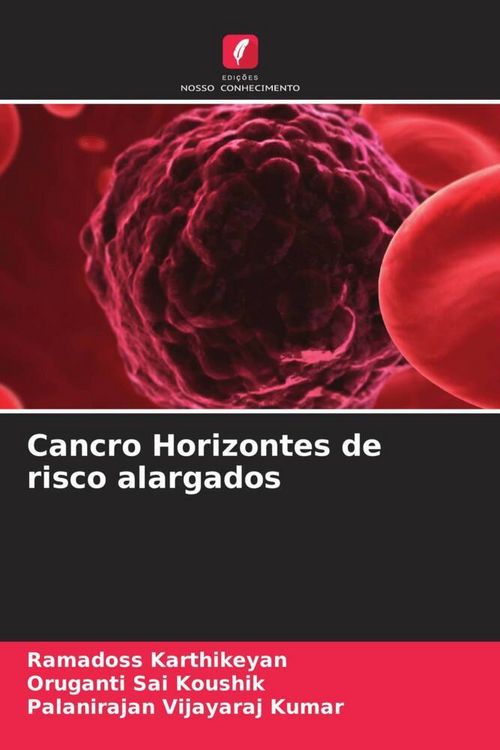 Produktbild: Cancro Horizontes de risco alargados