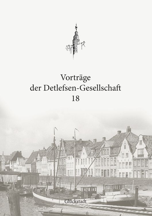 Produktbild: Vortr&auml;ge der Detlefsen-Gesellschaft 18