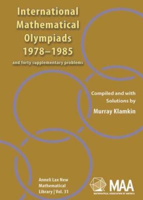 Produktbild: International Mathematical Olympiads; And Forty Supplementary Problems, 1978-1985