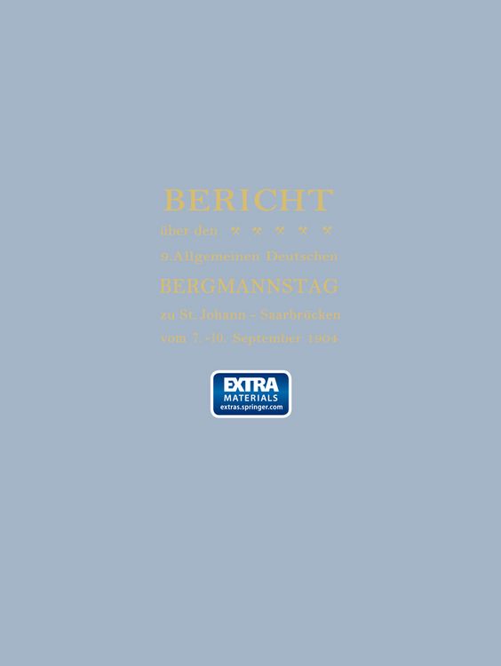 Produktbild: Bericht &uuml;ber den 9. Allgemeinen Deutschen Bergmannstag