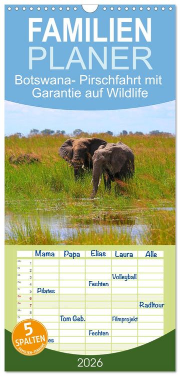 Produktbild: Familienplaner 2026 - Botswana- Pirschfahrt mit Garantie auf Wildlife mit 5 Spalten (Wandkalender, 21 x 45 cm) CALVENDO