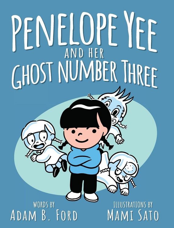 Produktbild: Penelope Yee and her Ghost Number Three