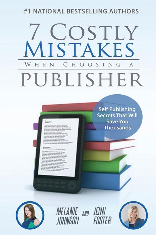 Produktbild: 7 Costly Mistakes When Choosing a Publisher