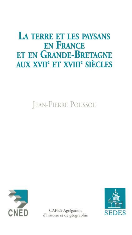 Produktbild: La Terre et les Paysans en France et en Grande-Bretagne aux XVIIe et XVIIIe si&egrave;cles