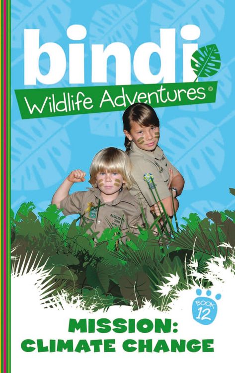 Produktbild: Bindi Wildlife Adventures 12: Mission Climate Change