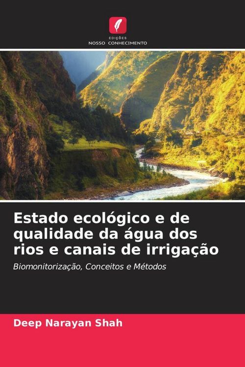 Produktbild: Estado ecol&oacute;gico e de qualidade da &aacute;gua dos rios e canais de irriga&ccedil;&atilde;o