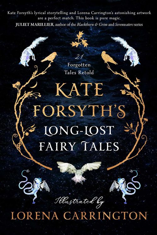 Produktbild: Kate Forsyth's Long-Lost Fairy Tales