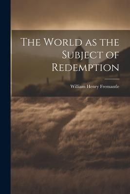 Produktbild: The World as the Subject of Redemption
