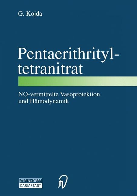 Produktbild: Pentaerithrityltetranitrat NO-vermittelte Vasoprotektion und H&auml;modynamik