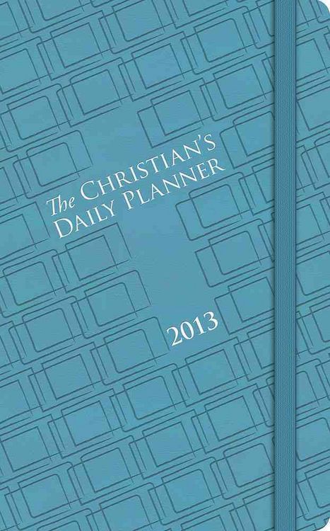 Produktbild: The Christian's Daily Planner 2013