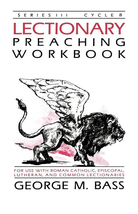 Produktbild: Lectionary Preaching Workbook, Series III, Cycle B