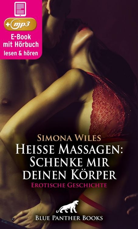 Produktbild: Heiße Massagen: Schenke mir deinen Körper | Erotik Audio Story | Erotisches Hörbuch