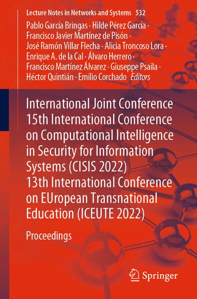 Produktbild: International Joint Conference 15th International Conference on Computational Intelligence in Security for Information Systems (CISIS 2022) 13th Inter