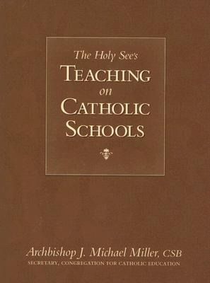 Produktbild: The Holy See's Teaching on Catholic Schools