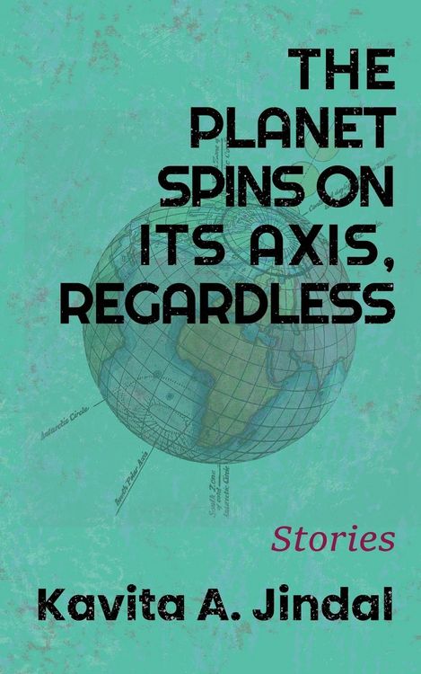 Produktbild: The Planet Spins On Its Axis, Regardless