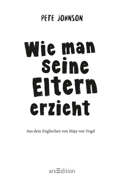 Produktbild: Wie man seine Eltern erzieht (Eltern 1)