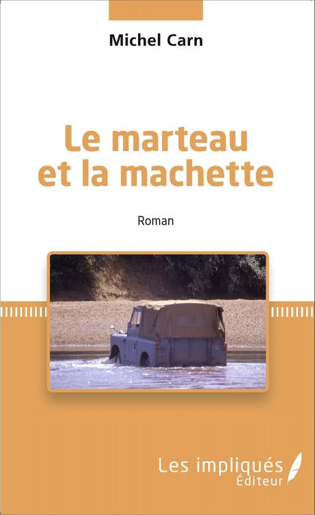 Produktbild: Le marteau et la machette