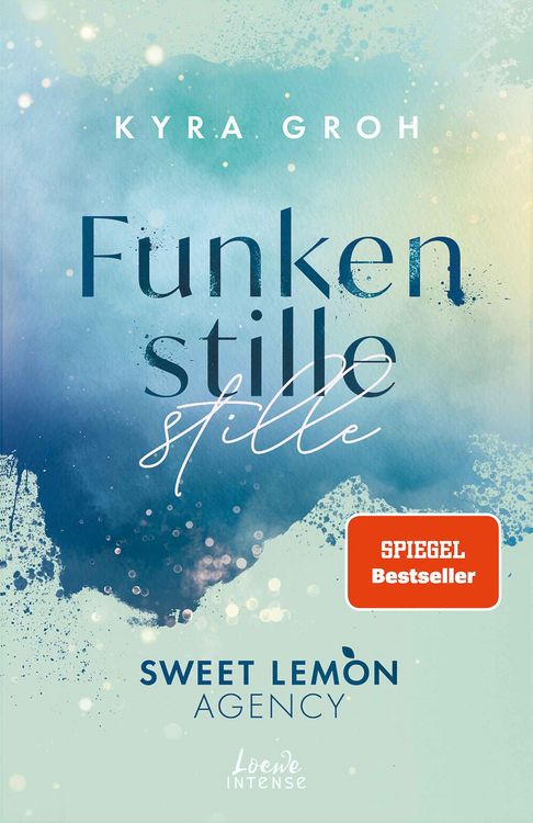 Bild vom Artikel Funkenstille (Sweet Lemon Agency, Band 3) vom Autor Kyra Groh