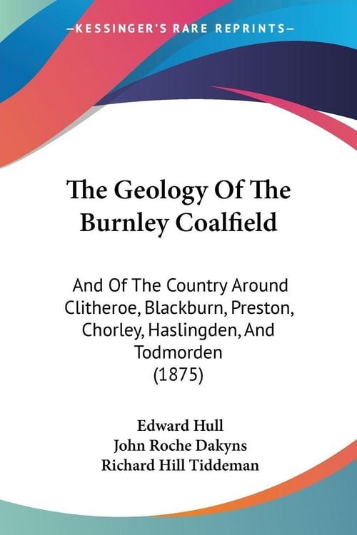 Produktbild: The Geology Of The Burnley Coalfield