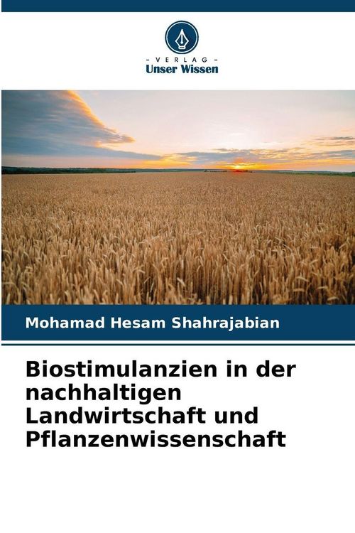 Produktbild: Biostimulanzien in der nachhaltigen Landwirtschaft und Pflanzenwissenschaft