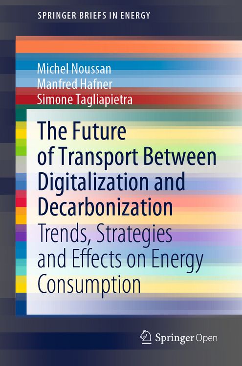 Produktbild: The Future of Transport Between Digitalization and Decarbonization
