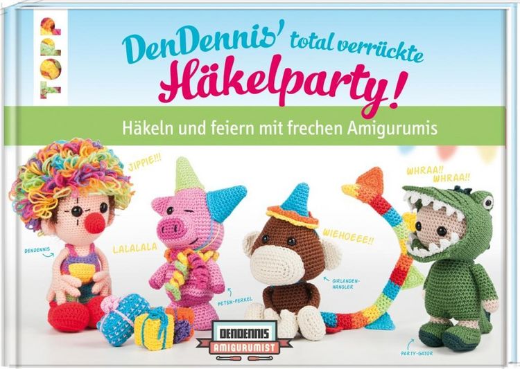 Produktbild: DenDennis' total verr&uuml;ckte H&auml;kelparty