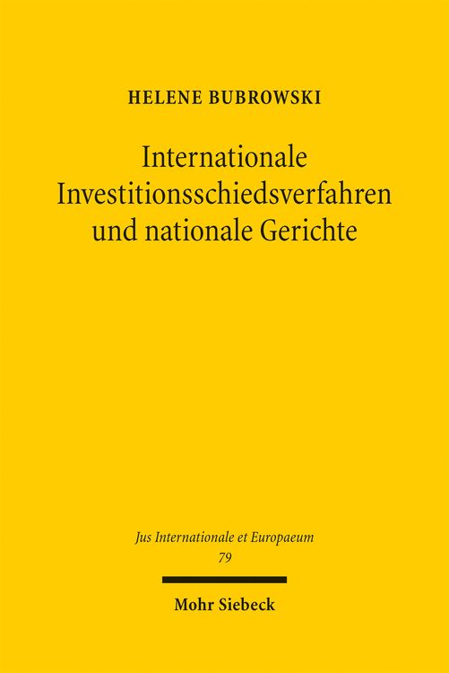 Produktbild: Internationale Investitionsschiedsverfahren und nationale Gerichte