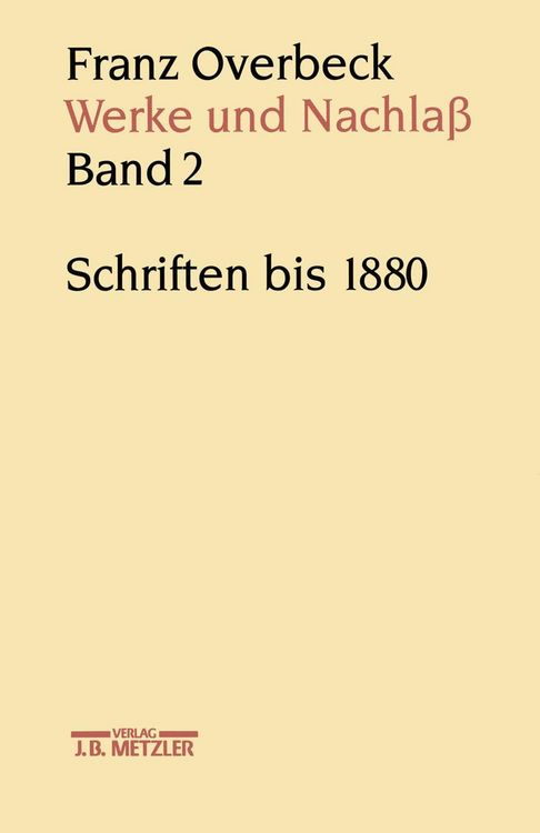 Produktbild: Franz Overbeck: Werke und Nachla&szlig;