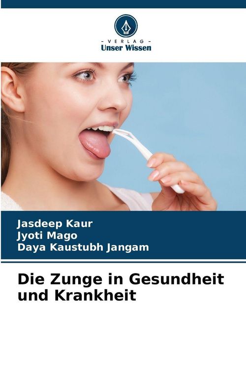 Produktbild: Die Zunge in Gesundheit und Krankheit